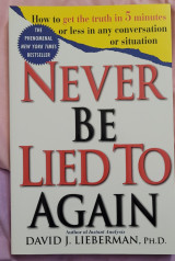Never be lied to again