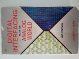 Digital Interfacing with an Analog World