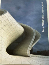 Zaha Hadid. Ediz. Inglese