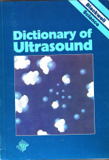 Dictionary of Ultrasound