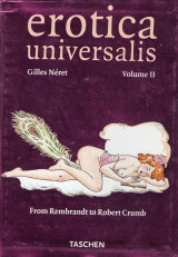 Erotica Universalis Volume II From Rembrandt to Robert Crumb
