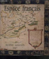 Espace français. Vision et aménagement, 16e-17e siècle