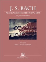 Musikalisches Opfer BWV 1079: for guitar ensemble