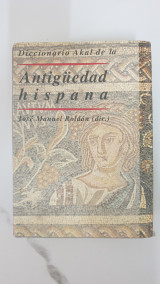 Diccionario Acal de la antigüedad hispana
