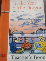 In the Year of the Dragon: Pre-Intermediate: Teacher's Book