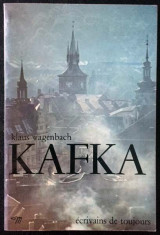 Kafka - Ecrivains de toujours