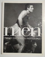 Men: Twenty-Five Years of Photography from Men Magazine