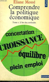 Comprendre la politique économique