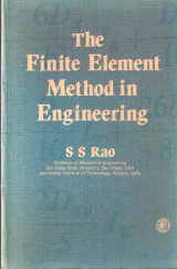 The Finite Element Method in Engineering