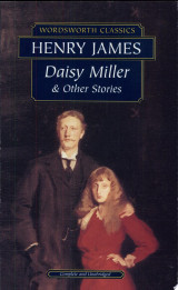 Daisy Miller and Other Stories