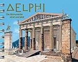 Delphi: Die Monumente einst und jetzt