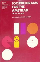 100 Programs for the Amstrad CPC 464 664 6128