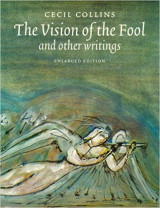 The Vision of the Fool and other writings