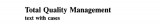 Total Quality Management