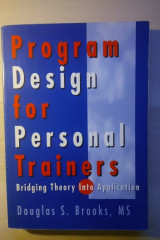 Program Design for Personal Trainers