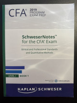 Schwezer Notes for the CFA Exam - Ethical and Professional Standards and Quantitative Methods