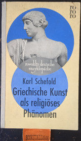 Griechische Kunst als religiöses Phänomen