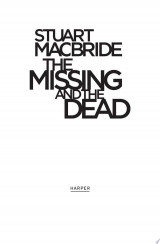 The Missing and the Dead (Logan McRae, Book 9)