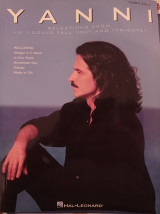 YIANNI piano solo selections from ''if i could tell you" and "tribute"