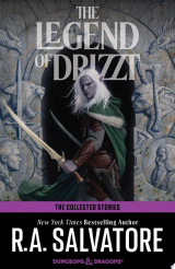 The Collected Stories: The Legend of Drizzt
