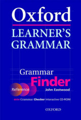 Oxford Learner's Grammar:: Grammar Finder Oxford Learner's Grammar:: Grammar Finder Finder (reference) and Checker (CD-ROM)