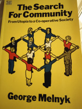 The search for community. From utopia to co-operative society