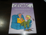 Cedric / Vol 5 / Quelle Mouche Le Pique ?