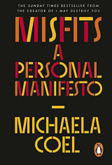 Misfits a personal manifesto
