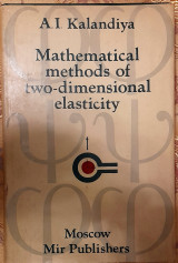 Mathematical Methods of Two-Dimensional Elasticity