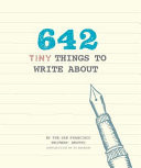 642 Tiny Things to Write about