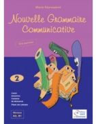 Nouvelle Grammaire Communicative 2 Professeur N/E
