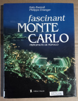 Fascinant Monte Carlo, principaute ́de Monaco