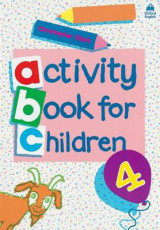 Oxford Activity Books for Children: Book 4 Bk. 4