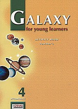 Galaxy for Young Learners 4: Activity Book: Intermediate: Teacher's