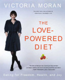 The Love-Powered Diet