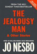 The Jealousy Man & Other Stories