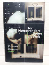 Spüre die Welt. Die Wissenschaft des Bewußtseins