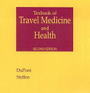 Textbook of Travel Medicine and Health