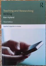 Teaching and Researching Writing