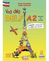 Vos clés Delf A2 - nouv.édition- livre de l'élève (+2CD)