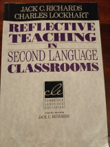 Reflective Teaching in Second Language Classrooms