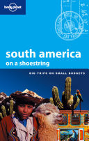 South America on a Shoestring