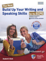 The New Build up your Writing and Speaking Skills for the Ecpe