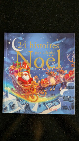 24 histoires pour attendre Noël