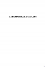 Le roman noir des bleus