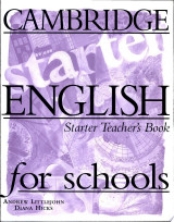 Cambridge English for Schools Starter Teacher's Book