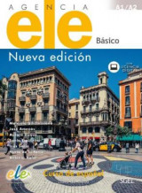Agencia ELE Basico - Nueva Edicion - A1 + A2 - Student book with free coded web access