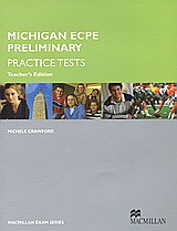 Michigan ECPE Preliminary Practice Tests: Teacher's Edition