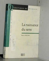La naissance du sens