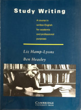 Study Writing: A Course in Written English for Academic and Professional Purposes (Study Skills)